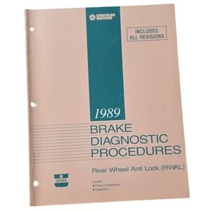 1989 Chrysler Brake Diagnostic Procedures Rear Wheel Anti Lock RWAL Manual